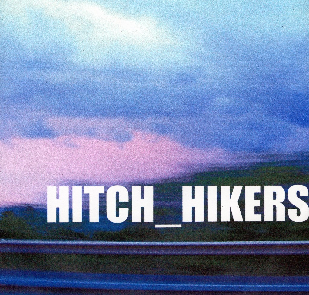 HITCH HIKERS